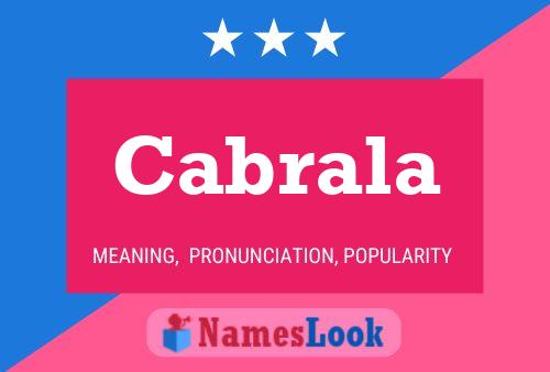 Cabrala Name Poster