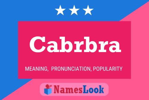 Cabrbra Name Poster