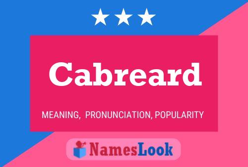 Cabreard Name Poster