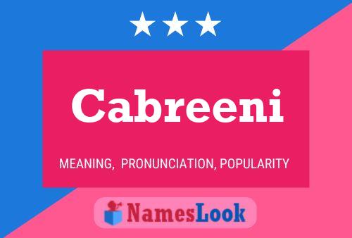 Cabreeni Name Poster