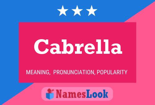 Cabrella Name Poster