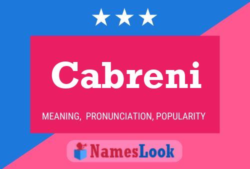 Cabreni Name Poster