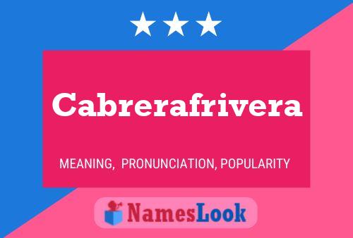 Cabrerafrivera Name Poster