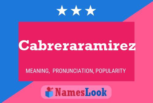 Cabreraramirez Name Poster