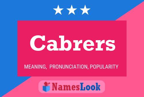 Cabrers Name Poster