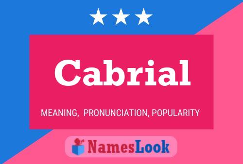 Cabrial Name Poster