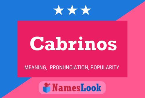 Cabrinos Name Poster