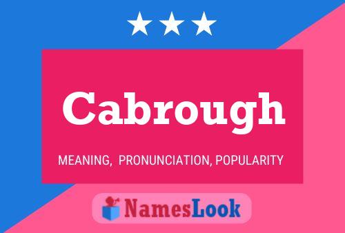 Cabrough Name Poster