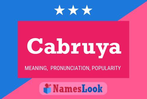 Cabruya Name Poster