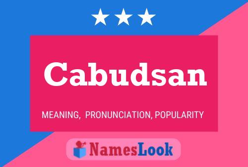 Cabudsan Name Poster