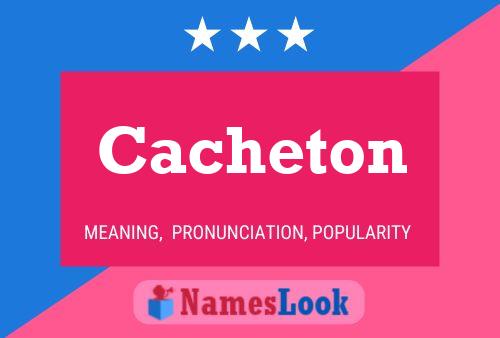 Cacheton Name Poster