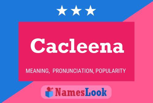 Cacleena Name Poster