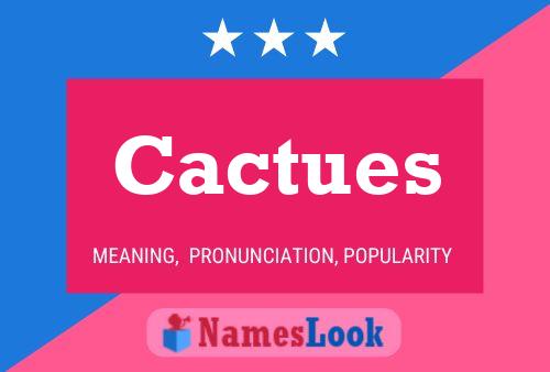 Cactues Name Poster