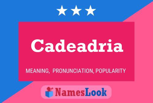 Cadeadria Name Poster