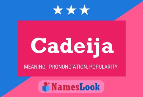 Cadeija Name Poster