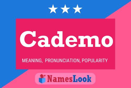 Cademo Name Poster