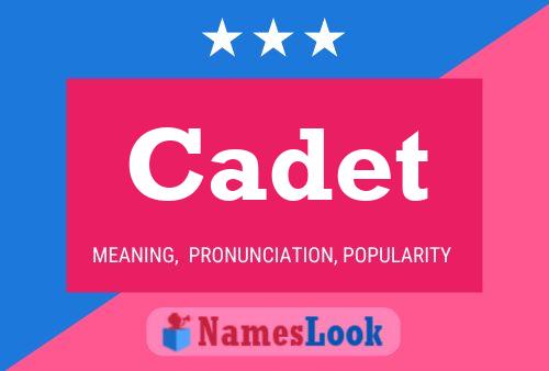 Cadet Name Poster