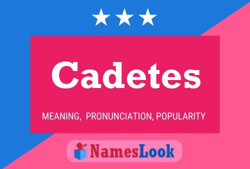 Cadetes Name Poster