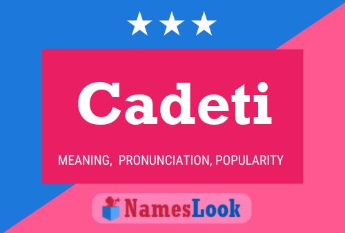 Cadeti Name Poster