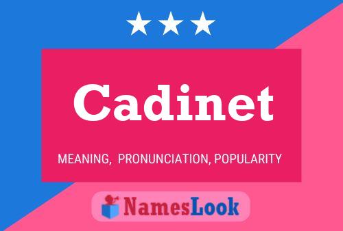 Cadinet Name Poster