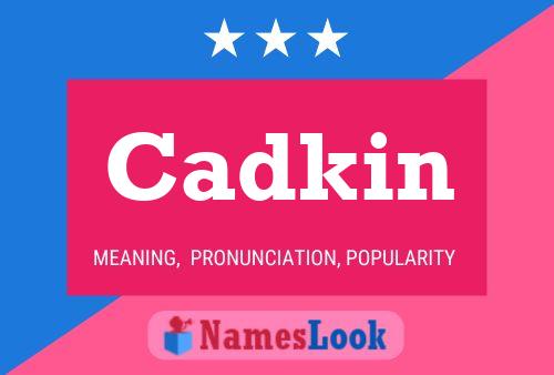 Cadkin Name Poster