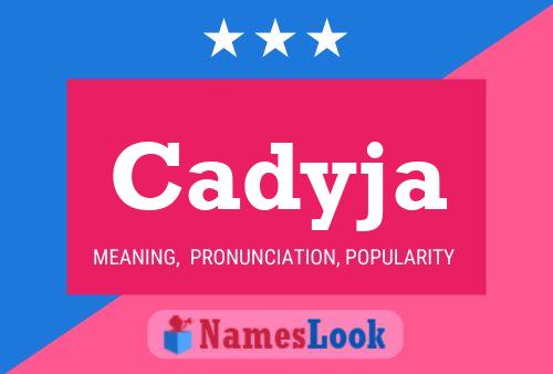 Cadyja Name Poster