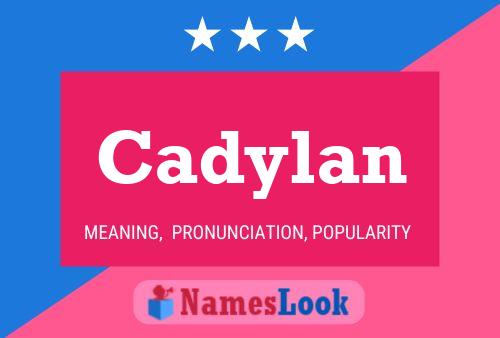 Cadylan Name Poster