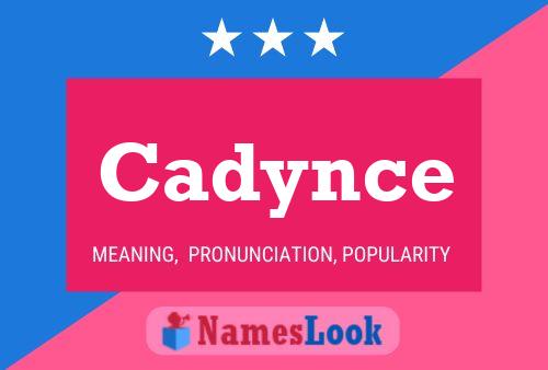 Cadynce Name Poster