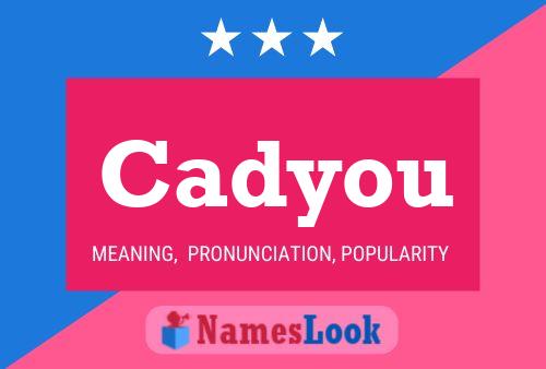 Cadyou Name Poster