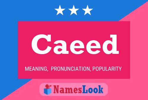 Caeed Name Poster