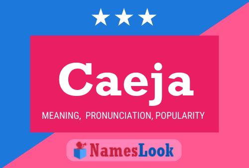 Caeja Name Poster