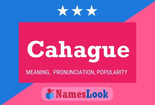 Cahague Name Poster