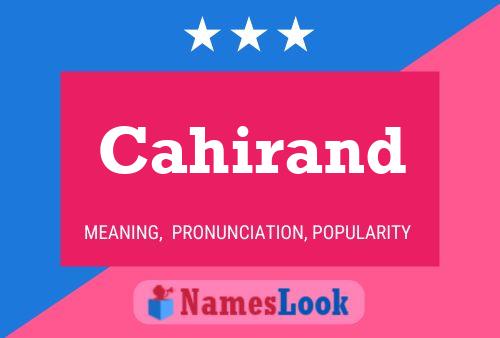 Cahirand Name Poster