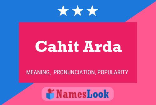 Cahit Arda Name Poster