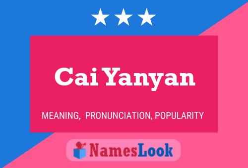 Cai Yanyan Name Poster