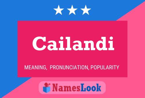 Cailandi Name Poster