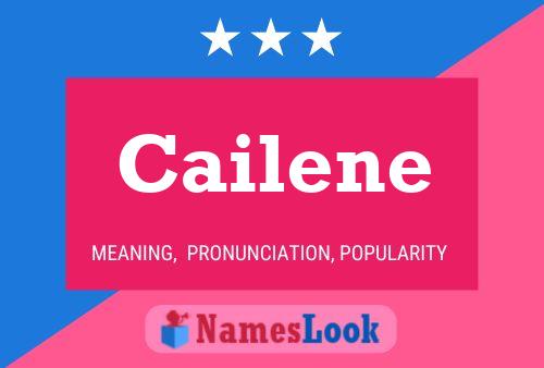 Cailene Name Poster