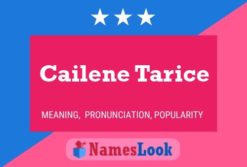 Cailene Tarice Name Poster