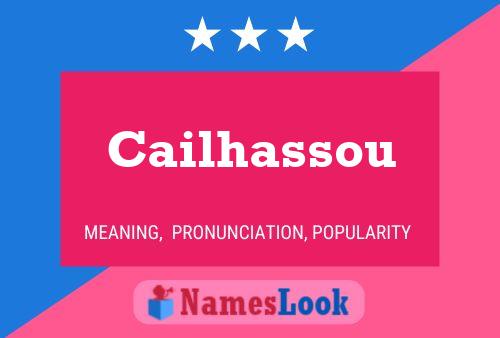 Cailhassou Name Poster