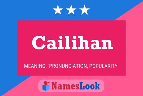 Cailihan Name Poster