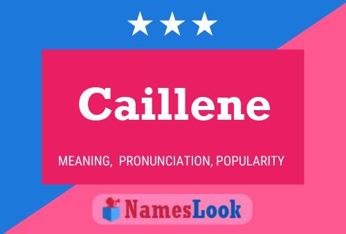 Caillene Name Poster