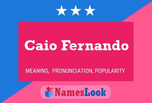 Caio Fernando Name Poster