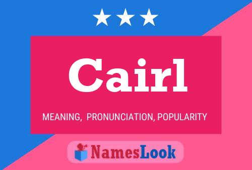 Cairl Name Poster