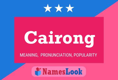 Cairong Name Poster