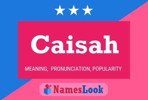 Caisah Name Poster