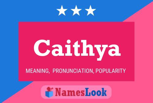 Caithya Name Poster