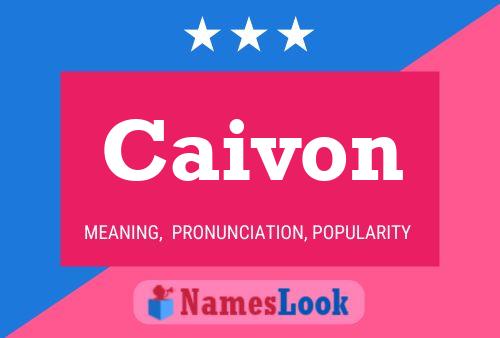 Caivon Name Poster