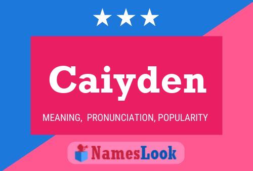 Caiyden Name Poster