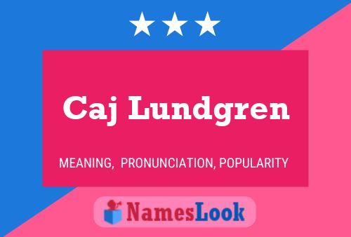 Caj Lundgren Name Poster