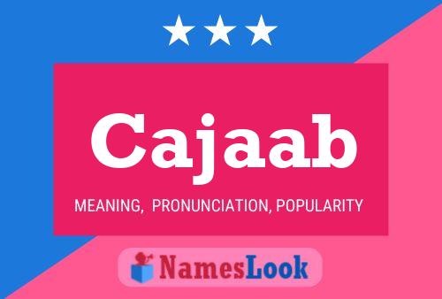 Cajaab Name Poster